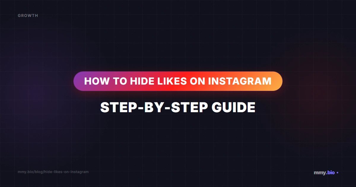 How to Hide Likes on Instagram: Step-by-Step Guide