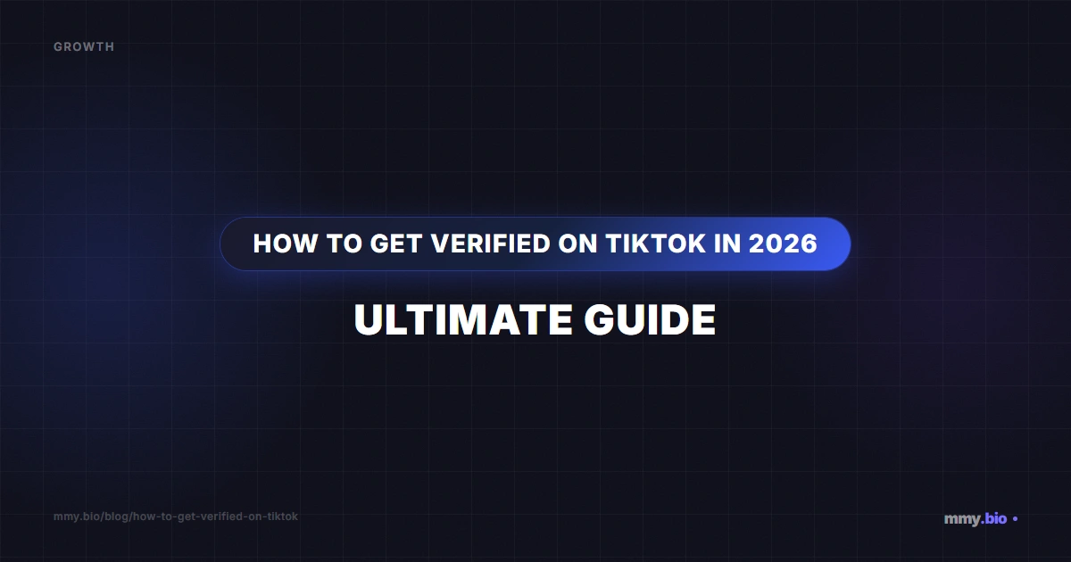 How to Get Verified on TikTok in 2026: Ultimate Guide