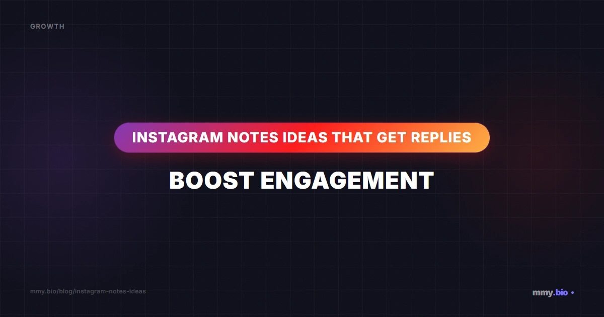 Instagram Notes Ideas That Get Replies | Boost Engagement