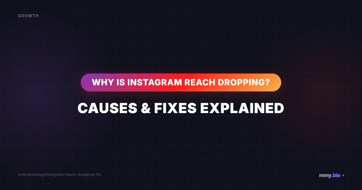 Why Is Instagram Reach Dropping? Causes & Fixes Explained
