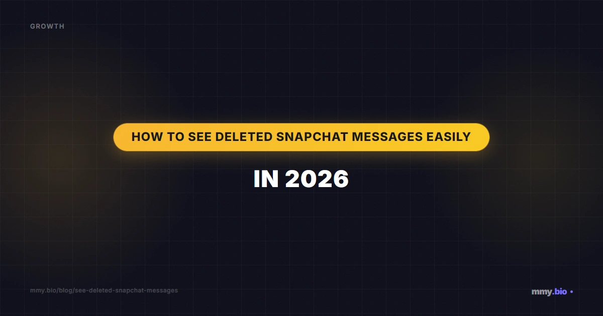 How to See Deleted Snapchat Messages Easily in 2026