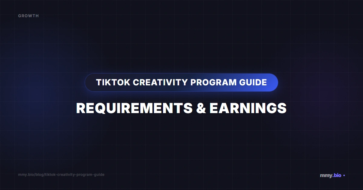 TikTok Creativity Program Guide: Requirements & Earnings