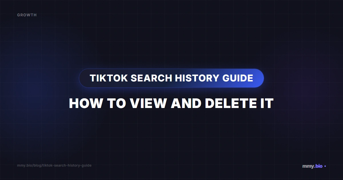 TikTok Search History Guide: How to View and Delete It